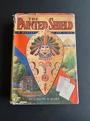 The Painted Shield By Mildred A. Wirt - 1939 - 1st Edition Vintage HC Book DJ • $130