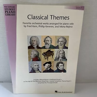 Classical Themes - Level 2: Favorite Orchestral Works Arranged For Piano Solo • $8.49