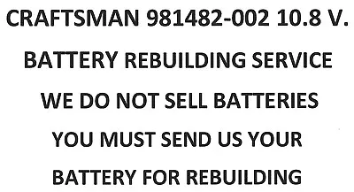 Craftsman 981482-002 10.8 Battery Pack Rebuilding Service - Upgraded To 2200 Mah • $41.05