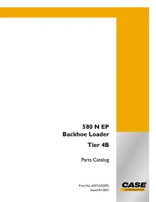 $117 • Buy Case 580n Ep Backhoe Loader Tier 4b Parts Catalog
