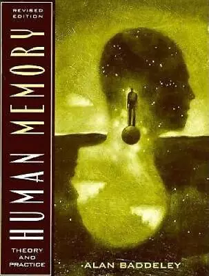 Human Memory: Theory And Practice Revised Edition - Paperback - GOOD • $5.16