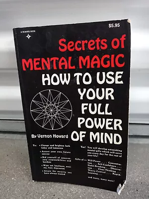 Secrets Of Mental Magic How To Use Your Full Power Of Mind By Vernon Howard RARE • $49.99