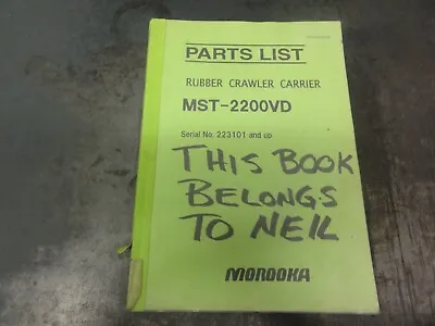 Morooka MST-2200VD Rubber Crawler Carrier Parts List Manual • $39.95