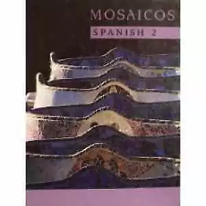 Mosaicos Spanish 2 Second - Hardcover By C. Elizabeth Guzman; - Very Good • $6.70