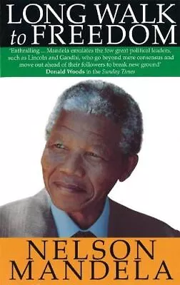 Mandela: Long Walk To Freedom Nelson Mandela New Paperback • £5.36