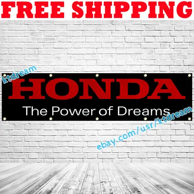 Honda Power Of Dreams Banner Flag 2x8 Ft Car Racing Show Garage Wall Sign Decor • $18.95