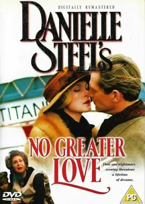 £2.24 • Buy Danielle Steel's No Greater Love DVD Drama (2006) Kelly Rutherford Amazing Value