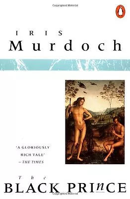 The Black Prince By Iris Murdoch • £2.51