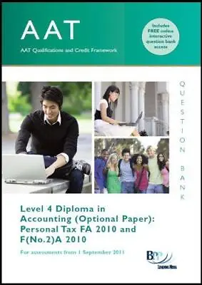 AAT - Personal Tax FA2010: Question Bank • £4