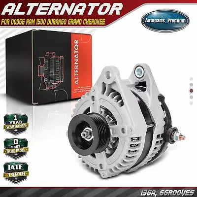 Alternator For Dodge Ram 1500 02-06 Durango 2001-2006 Grand Cherokee 136A 12V CW • $109.99