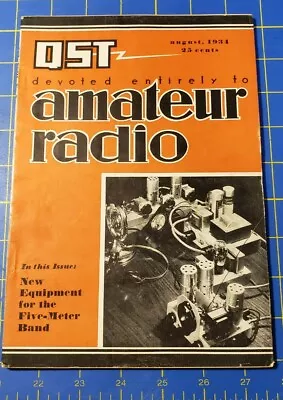 QST Amateur Radio Magazine August 1934 • $13.49