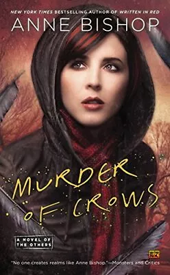 Murder Of Crows (A Novel Of The Others) By Bishop Anne [Mass Market Paperback] • $10.35