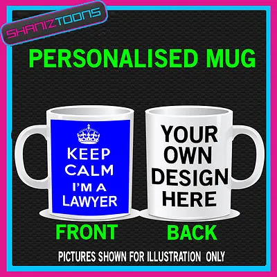 Keep Calm Im A Lawyer Mug Personalised Gift • £9.72