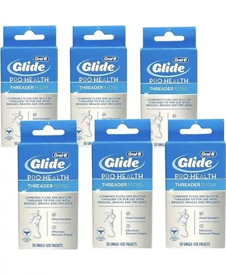 ORAL-B Glide Pro Health THREADER FLOSS Single Use Packets 30ct LOT Of 6 Packs • $39.95