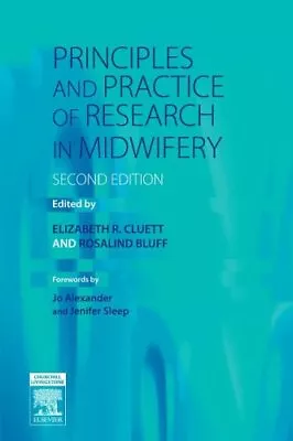 Principles And Practice Of Research In Midwifery Paperback Book The Cheap Fast • £3.59