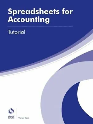 Spreadsheets For Accounting Tutorial (AAT Advanced Diploma In Accounting)Wend • £3.28