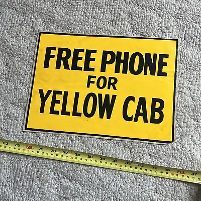 Vintage NOS Advertising Decal Sticker Free Phone For Yellow Cab • $29.99