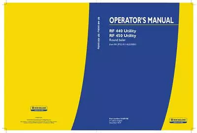 New Holland RF 440 Utility RF 450 Utility Round Baler Operators Manual PDF/USB • $80.33