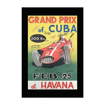 Grand Prix Of Havana Cuba Vintage Style Grand Prix Racing Poster With Signatures • $22.09