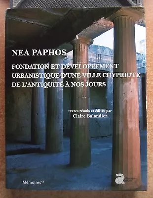 Nea Paphos: Foundation And Film Developing Urban D'Une City Cypriot Of • £49.96