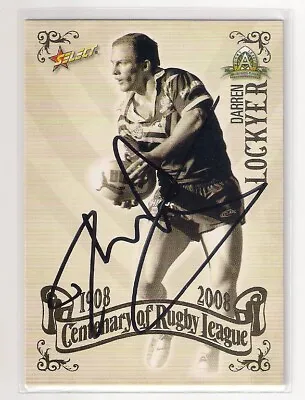 $37 • Buy Signed Darren Lockyer Brisbane Broncos 2008 Centenary Top 100 Players Nrl Card
