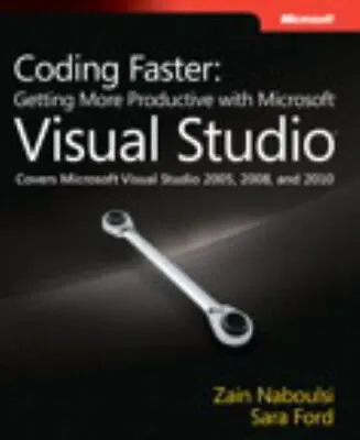 Coding Faster: Getting More Productive With Microsoft Visual Studio: Covers Micr • $9.82