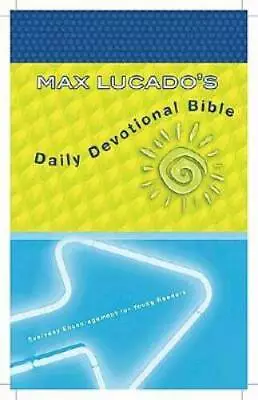 Max Lucado's Daily Devotional Bible: Everyday Encouragement For Young  - GOOD • $6.96