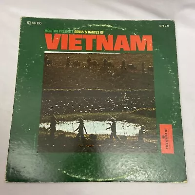 Monitor Presents Songs & Dances Of VietNam MFS 731 Vinyl Record LP • $25