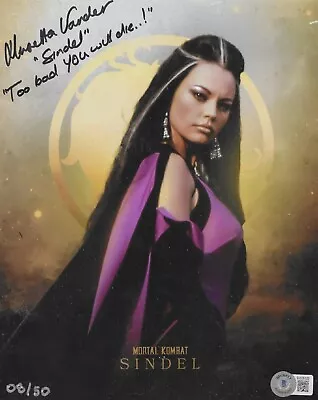 Mortal Kombat Musetta Vander  Sindel   Too Bad You Will Die  Signed 8x10 08/50  • $99.99