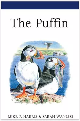 The Puffin Harris Mike PWanless Sarah New Book • £32.80