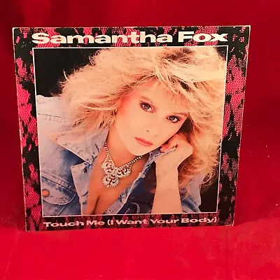 SAMANTHA FOX Touch Me (I Want Your Body) 1986 UK 7  Vinyl Single 45 Record F • £7.99