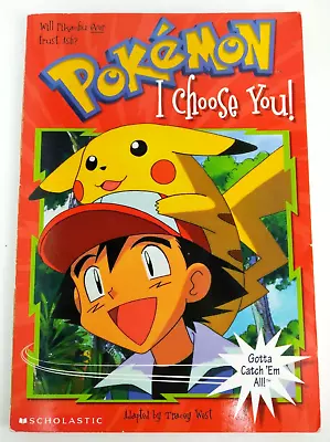 Pokemon #1 - I Choose You - Adapted By Tracy West - Paperback Chapter Book • $2.99
