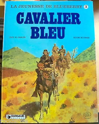 EO TTBE-NEUF ** 1979 Nº 3 La Jeunesse De Blueberry CAVALIER BLEU Giraud Charlier • $21.77
