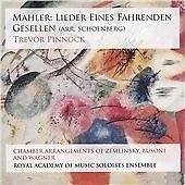 Mahler: Lieder Eines Fahrenden Gesellen (arr. Schoenberg 2015) • £7.50