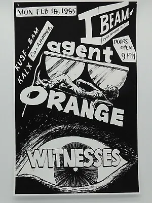 $14.95 • Buy Agent Orange The Witnesses At The I-beam 1985 San Francisco Punk Concert Poster