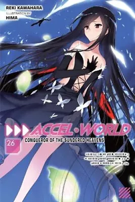 NEW Accel World Vol. 26 (light Novel) By Reki Kawahara Paperback Free Shipping • $32.95