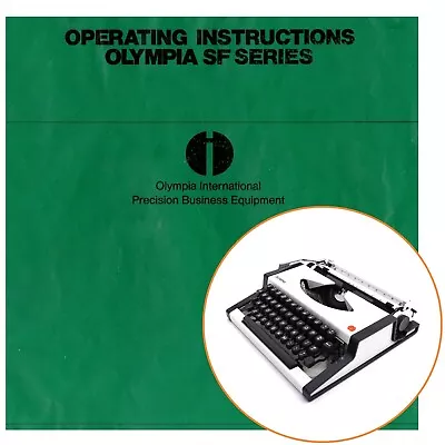 Olympia Traveller SF Typewriter Instruction Manual User Repro Vtg Deluxe • £11.57