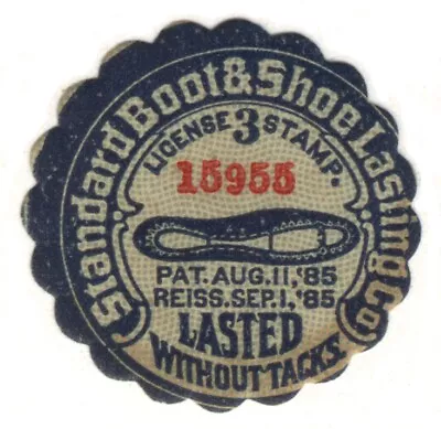 1885 Standard BOOT & SHOE LASTING CO Without TACKS Label Poster Stamp 3c License • $4.99