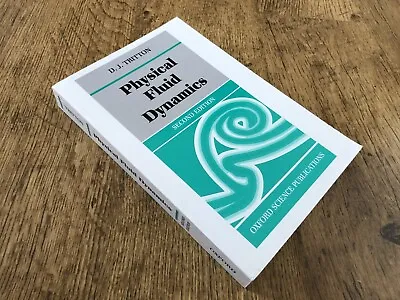 £34.95 • Buy Physical Fluid Dynamics.  2nd Edition.  D J Tritton.  Paperback