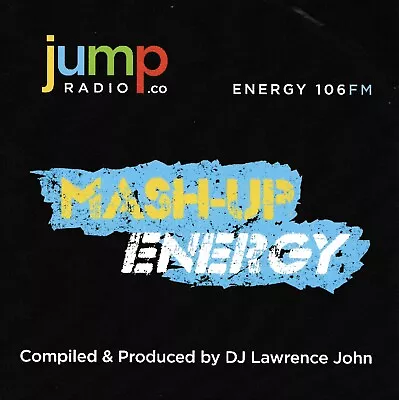 Mashed Up Energy CD Composed And Produced By Legendary DJ Lawrence John • £5