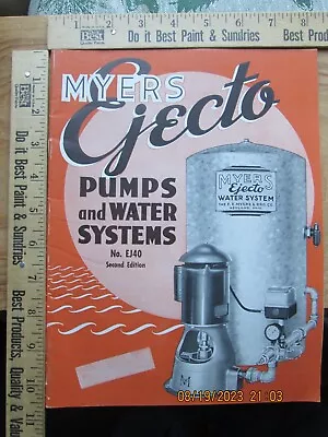 Myers Ejecto Pumps And Water Systems Catalog 1940 #EJ40 • $29.99