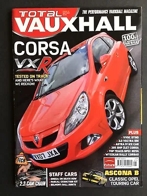 Total Vauxhall Magazine May 2007 Corsa B Astra SXi Vectra GSi Corsa VXR Nova • $8.69