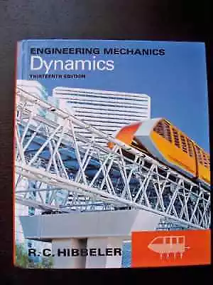 Engineering Mechanics: Dynamics - Hardcover By Hibbeler R C - Good • $20.84