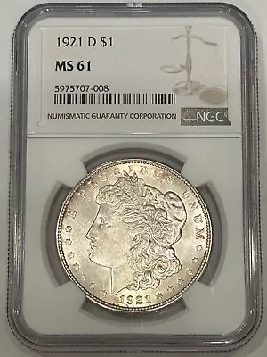 1921 D Morgan Silver Dollar NGC MS61 • $89