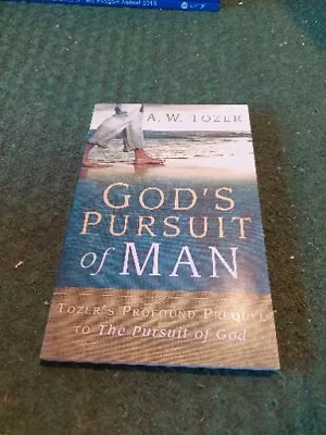 (Good)-God's Pursuit Of Man (paperback)-A. W. Tozer • £15