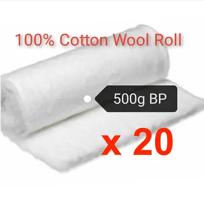 20 X Cotton Wool Roll 500g Sealed Roll Medical Pure Cotton BP • £167.57