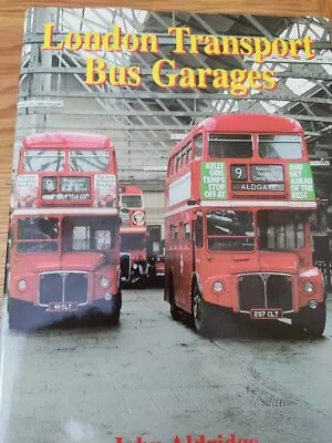 London Transport Bus Garages By John Aldridge • £20