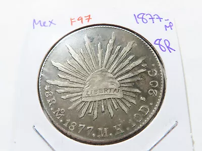 F97 Mexico 1877-Mo 8 Reales • $11.50