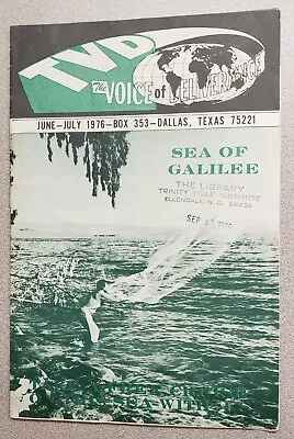 Voice Of Deliverance -  Jun-Jul 1976 - WV Grant - Pentecostal Healing Evangelist • $14.99