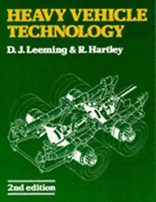 Heavy Vehicle Technology Paperback D. J. Hartley R. Leeming • £30.18